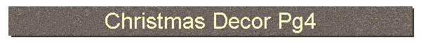 Christmas Decor Pg4