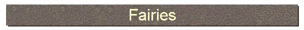 Fairies